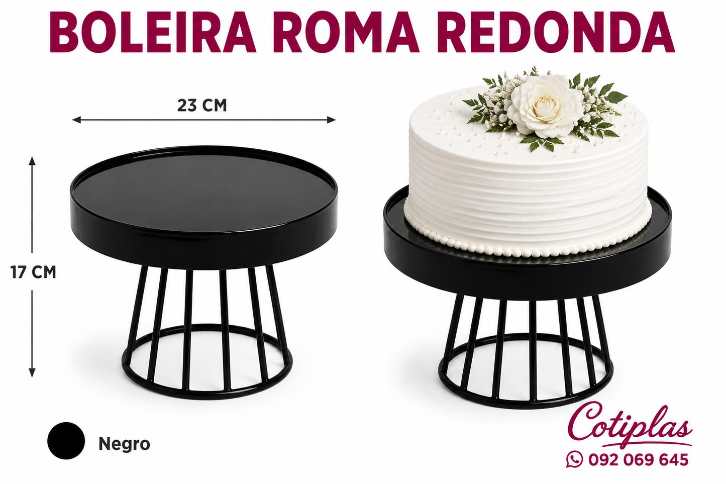 BOLEIRA ROMA REDONDA